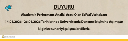 Akademik Performans Analizi Aracı Olan SciVal Veritabanı Üniversitemiz Deneme Erişimine Açılmıştır